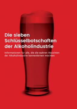 Schlüsselbotschaften der Alkoholindustrie